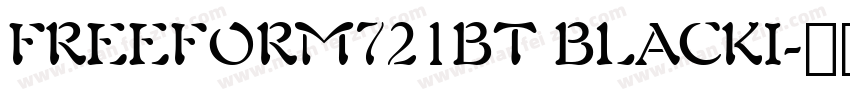 FREEFORM721BT BLACKI字体转换